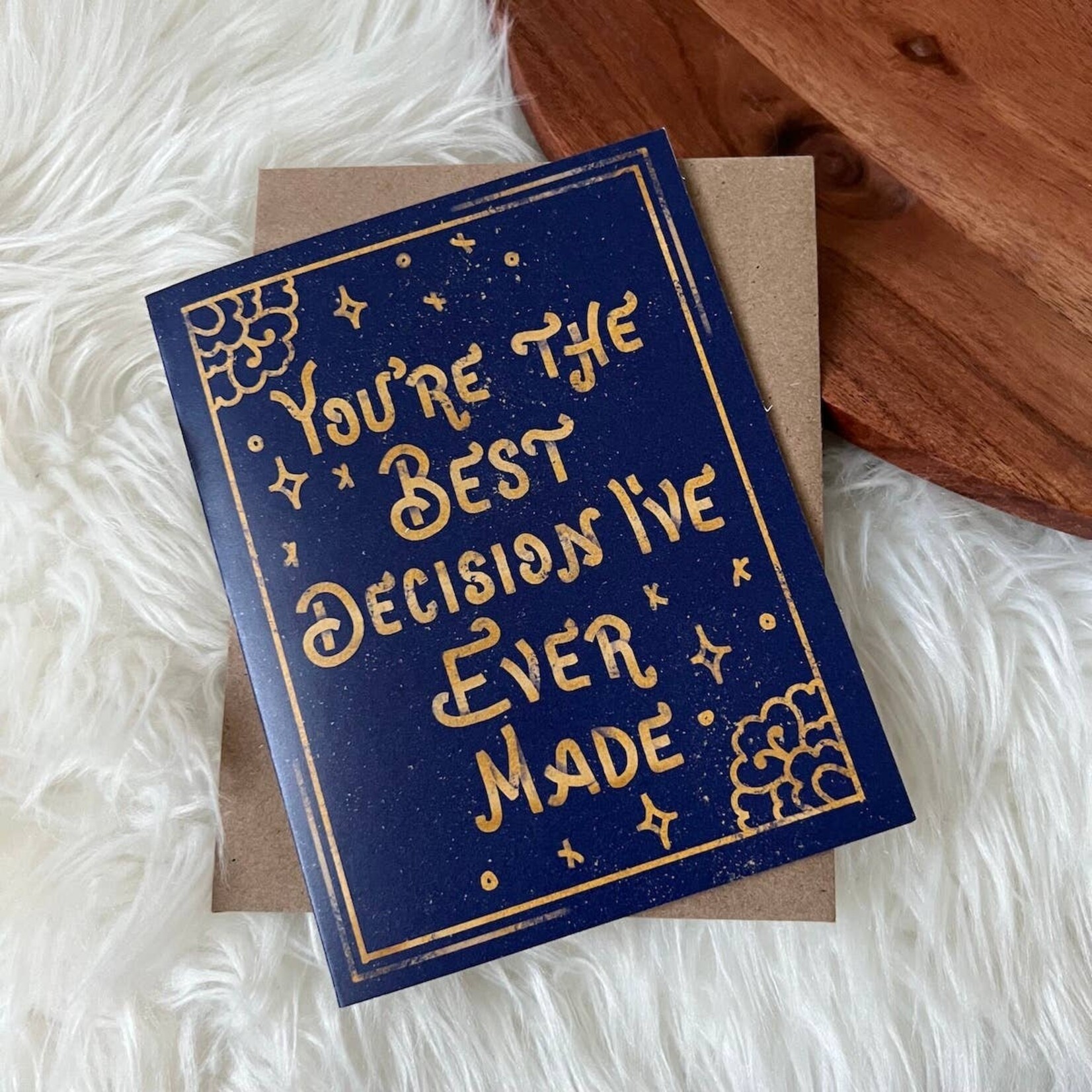 Big Moods Big Moods-"You're the Best Decision I've Ever Made" Card