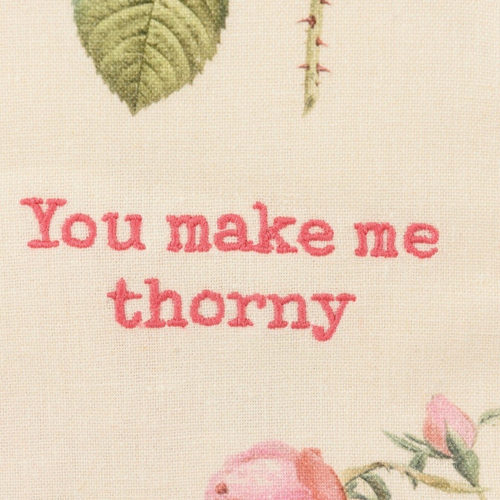 Primitives by Kathy Primitives by Kathy-You Make Me Thorny Kitchen Towel