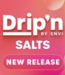 Drip'n by Envi Drip'n Classics Salt
