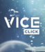 Vice Vice Click