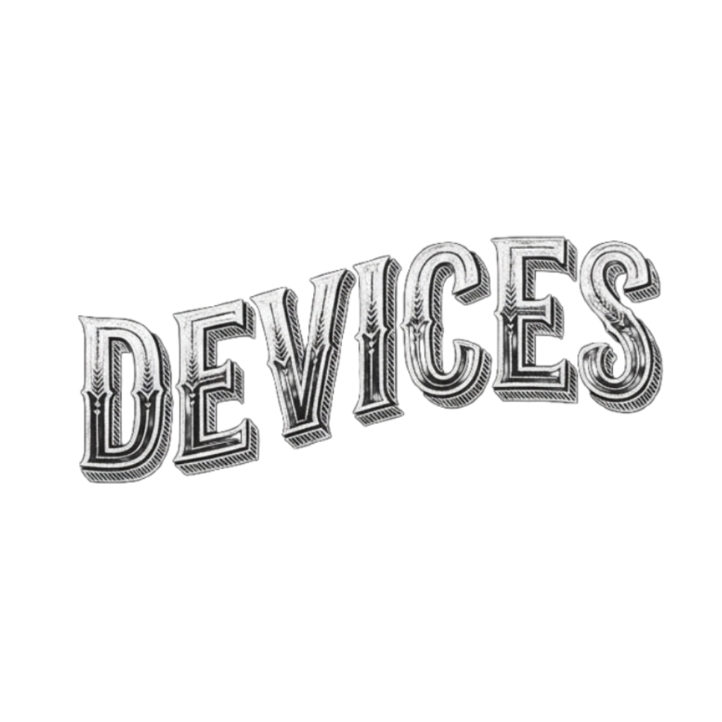 Devices