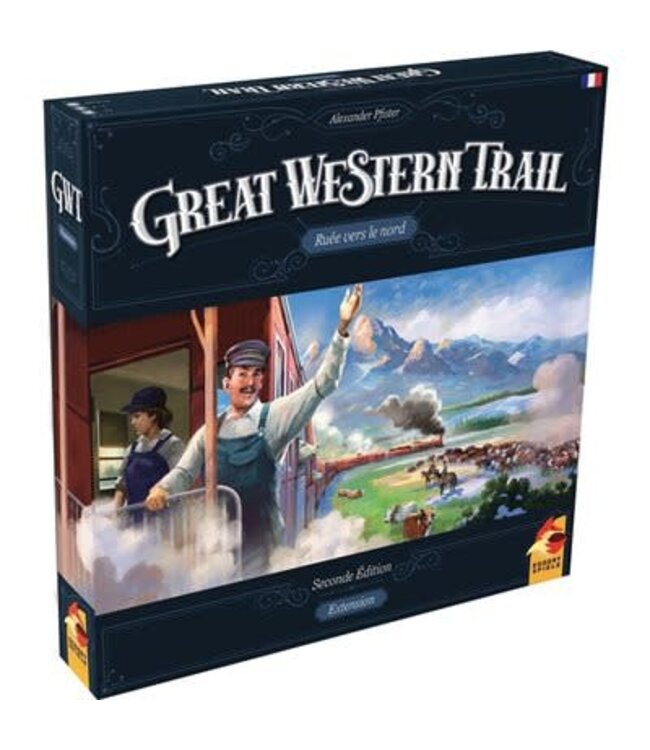 GREAT WESTERN TRAIL SECOND EDITION: RUÉE VERS LE NORD (FR)