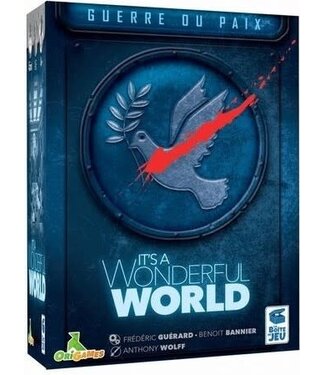 IT'S A WONDERFUL WORLD: GUERRE OU PAIX