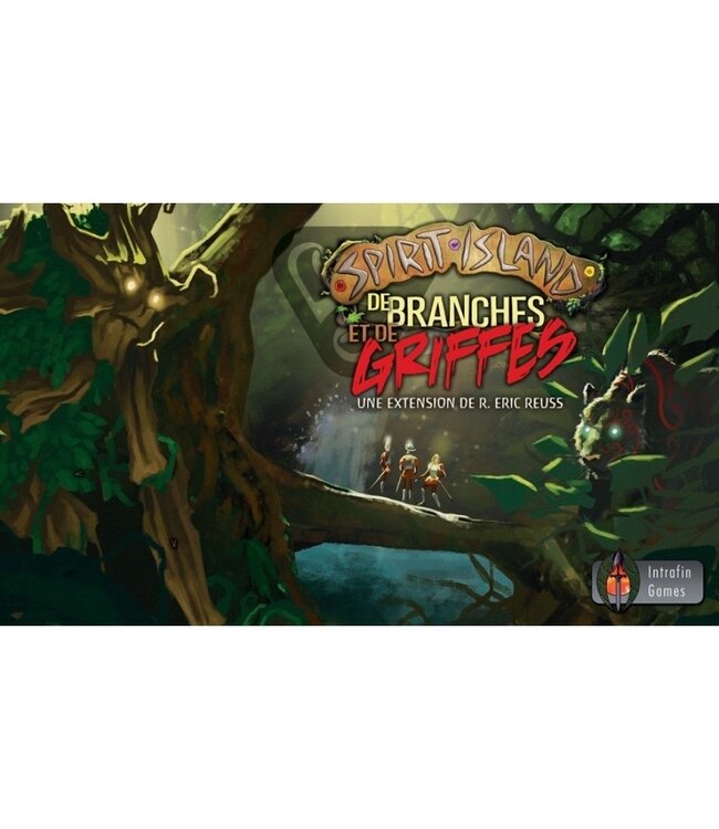 SPIRIT ISLAND  -  DE BRANCHES ET DE GRIFFES (FR)