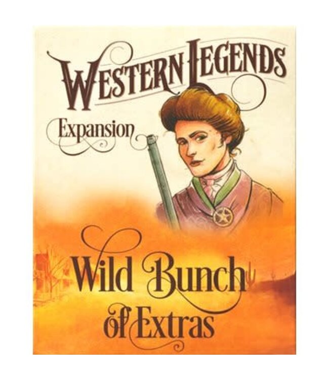 WESTERN LEGENDS. EXT - Wild Bunch of Extras (EN)