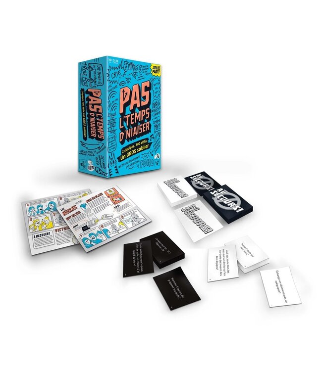 PAS L'TEMPS D'NIAISER ! (FR)
