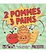 2 POMMES 3 PAINS (FR)