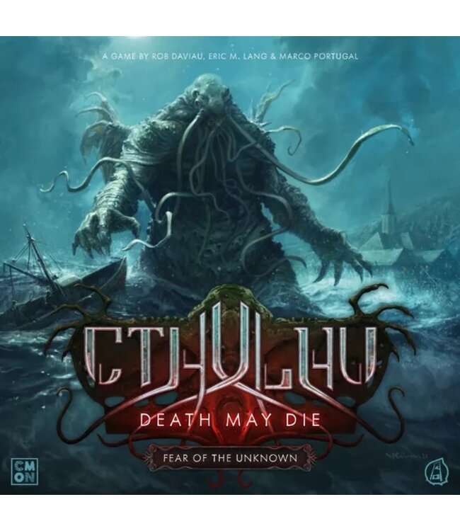 CTHULHU - DEATH MAY DIE - FEAR OF THE UNKNOWN (EN)