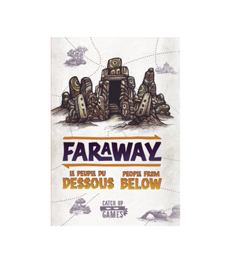 FARAWAY  -  LE PEUPLE DU DESSOUS - EXTENSION (ML)