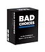 BAD CHOICES  -  BASE GAME (FR)