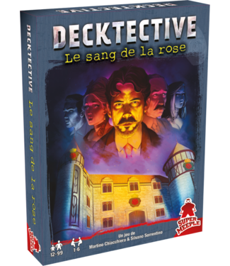 DECKTECTIVE  -  LE SANG DE LA ROSE (FR)