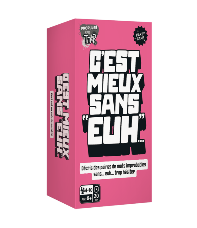C'EST MIEUX SANS "EUH"  (FR)