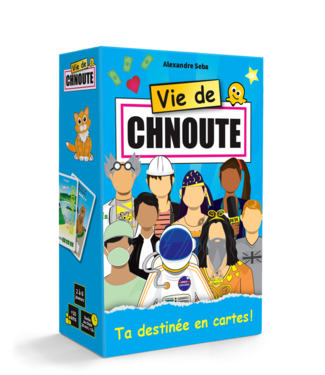 VIE DE CHNOUTE (FR)