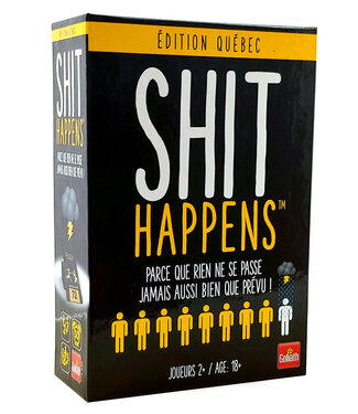 Jeu Shit Happens-Édition Québec FR.