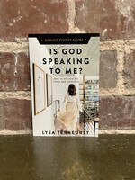 IS GOD SPEAKING TO ME