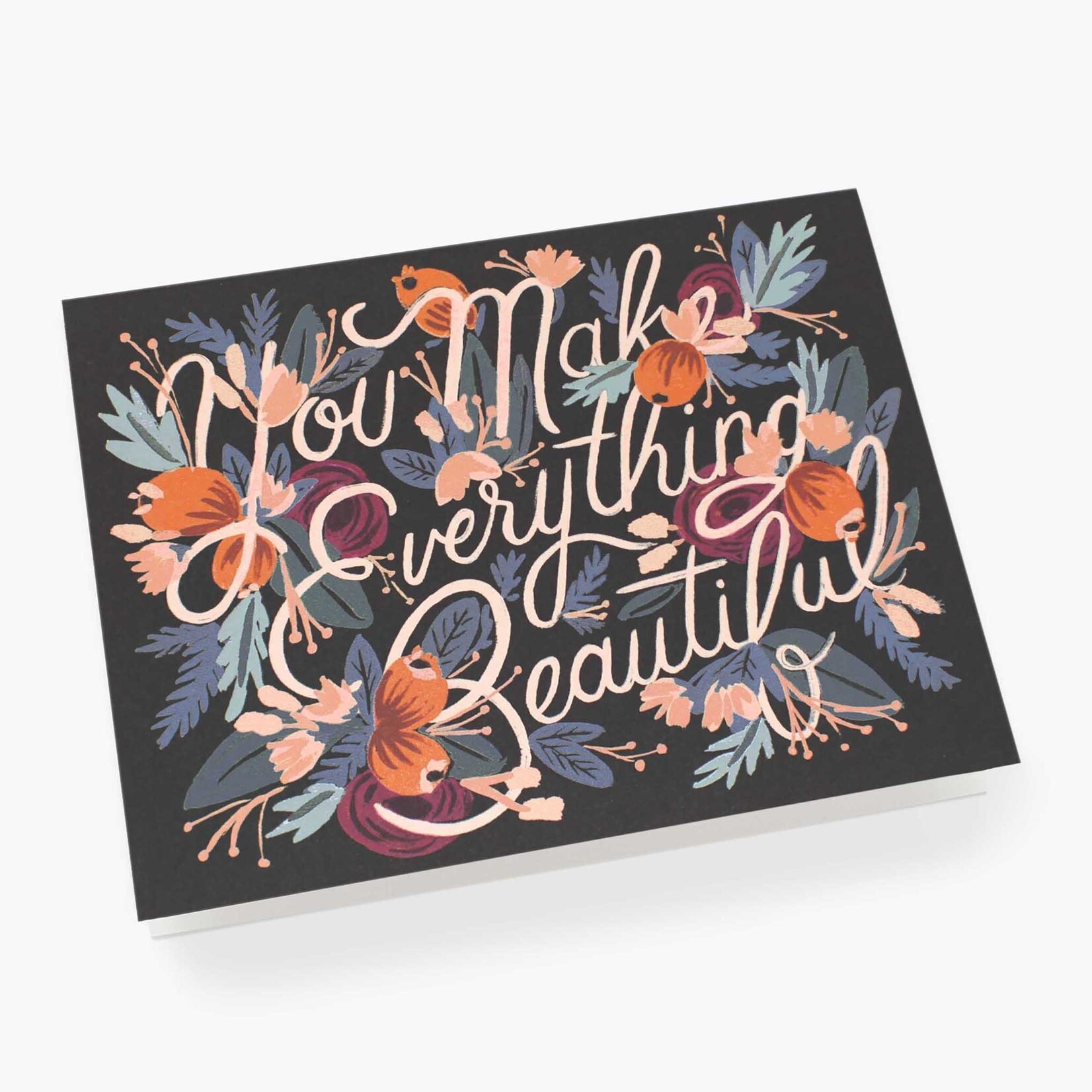 Rifle Paper Company You Make Everything Beautiful Card