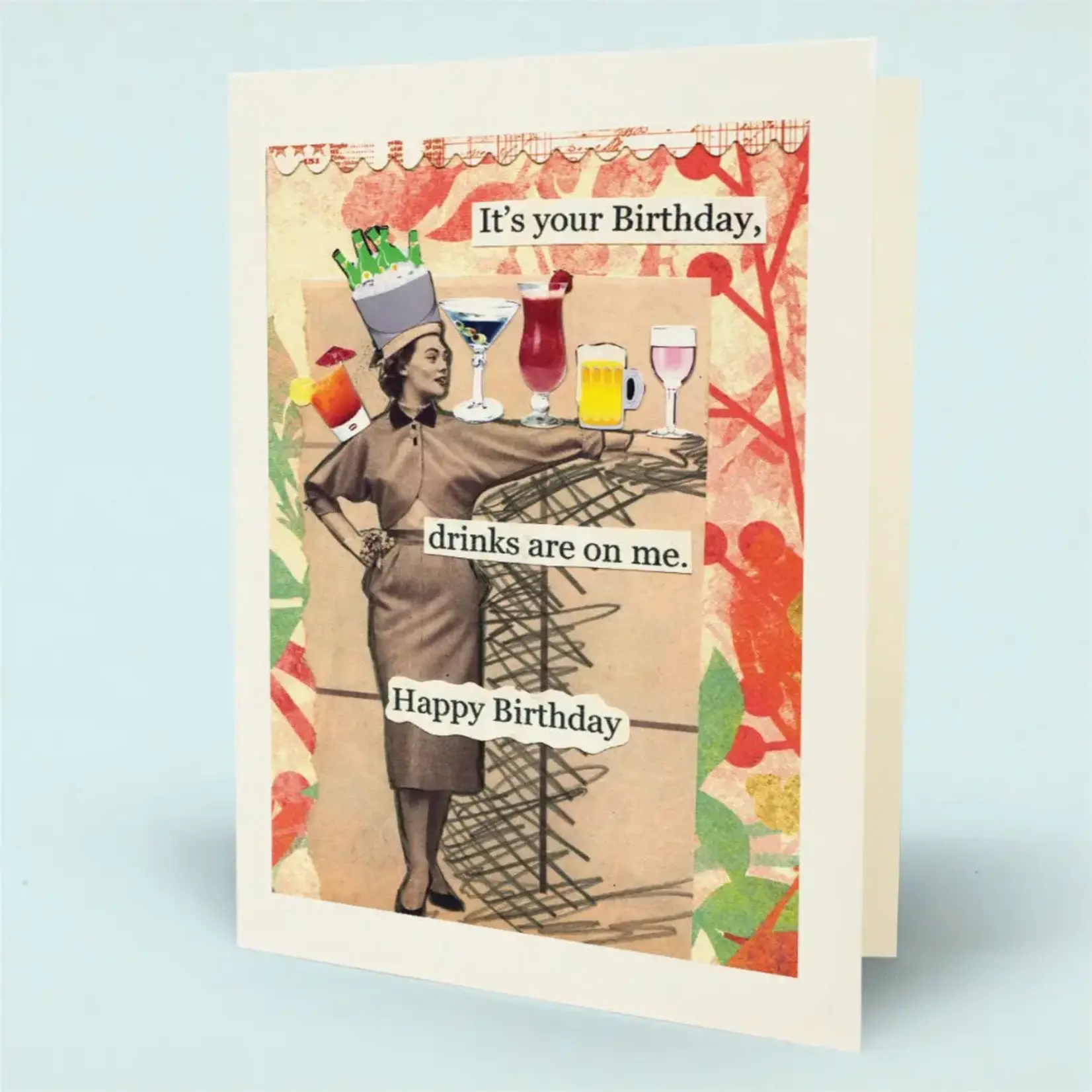 Drinks Are On Me Card