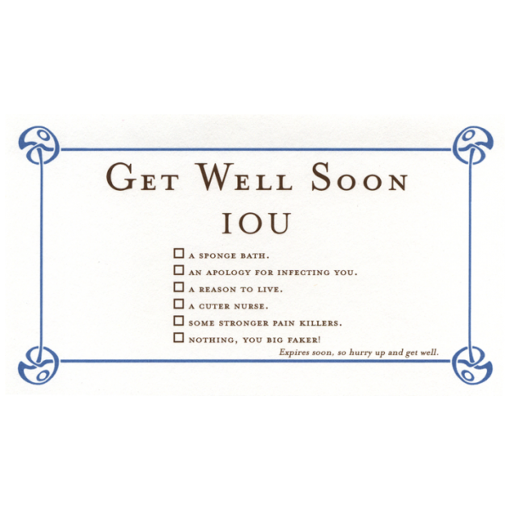 Quiplip Get Well Soon IOU Card