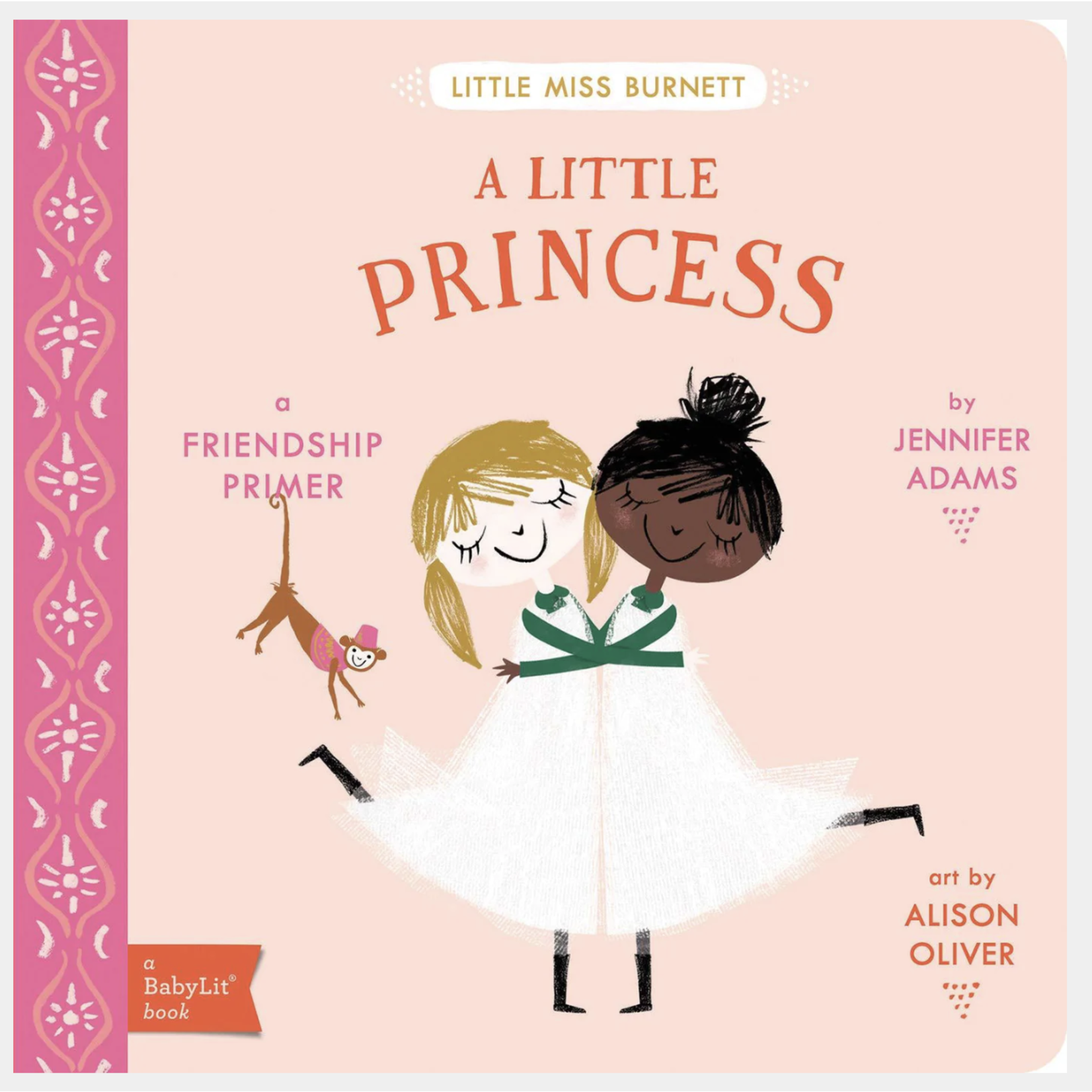Gibbs Smith Publisher A Little Princess a Babylit book