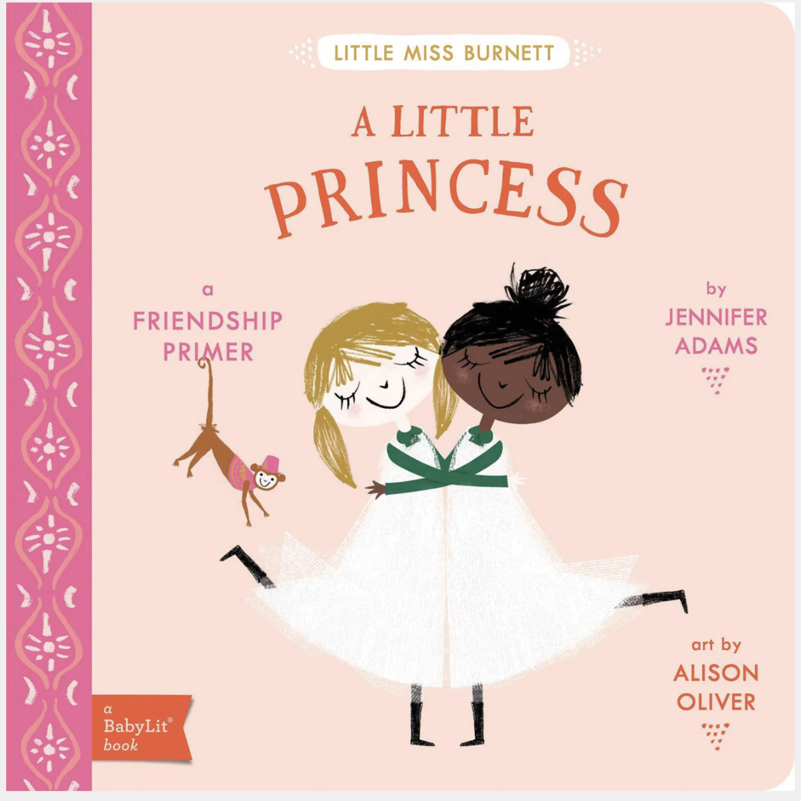 Gibbs Smith Publisher A Little Princess a Babylit book