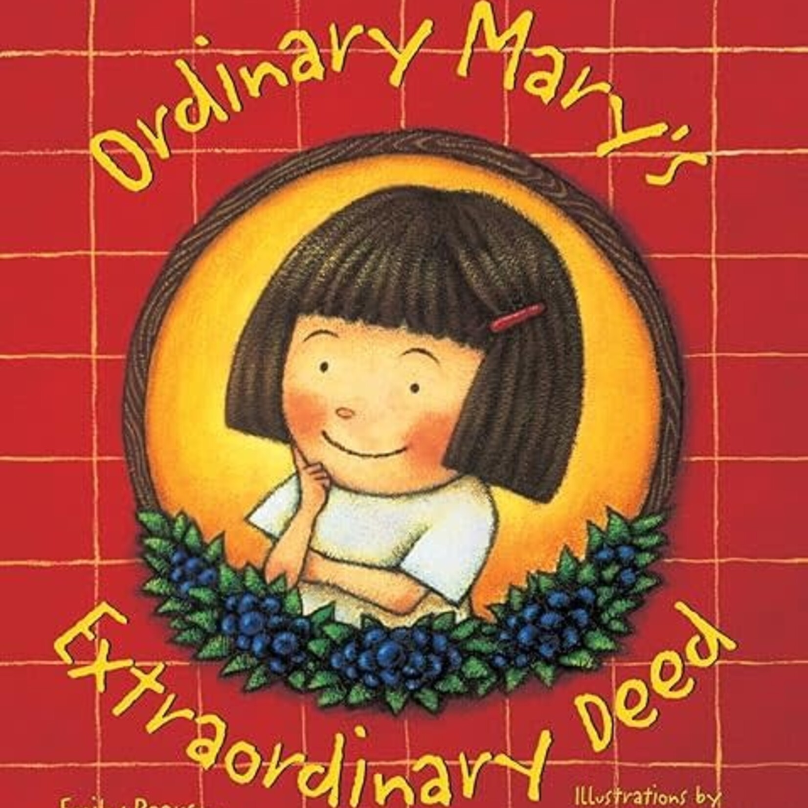 Ordinary Mary's Extraordinary Deed