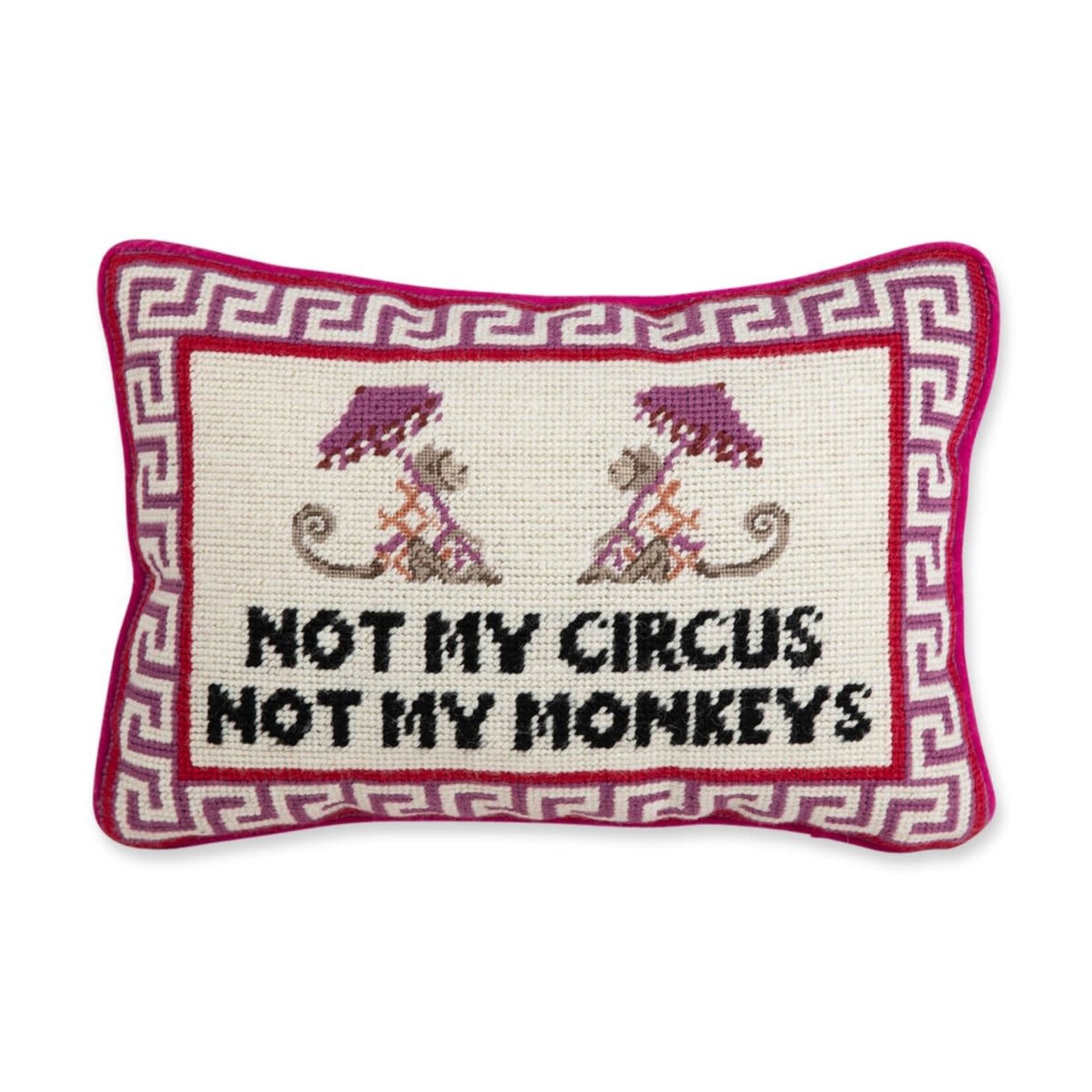 Furbish Studio Not My Circus Needlepoint Pillow