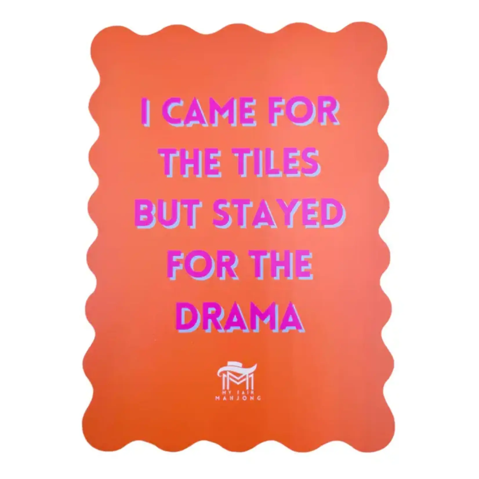 My Fair Mahjong "Stayed for Drama" Mahjong Shuffle Card (Sold as 1)