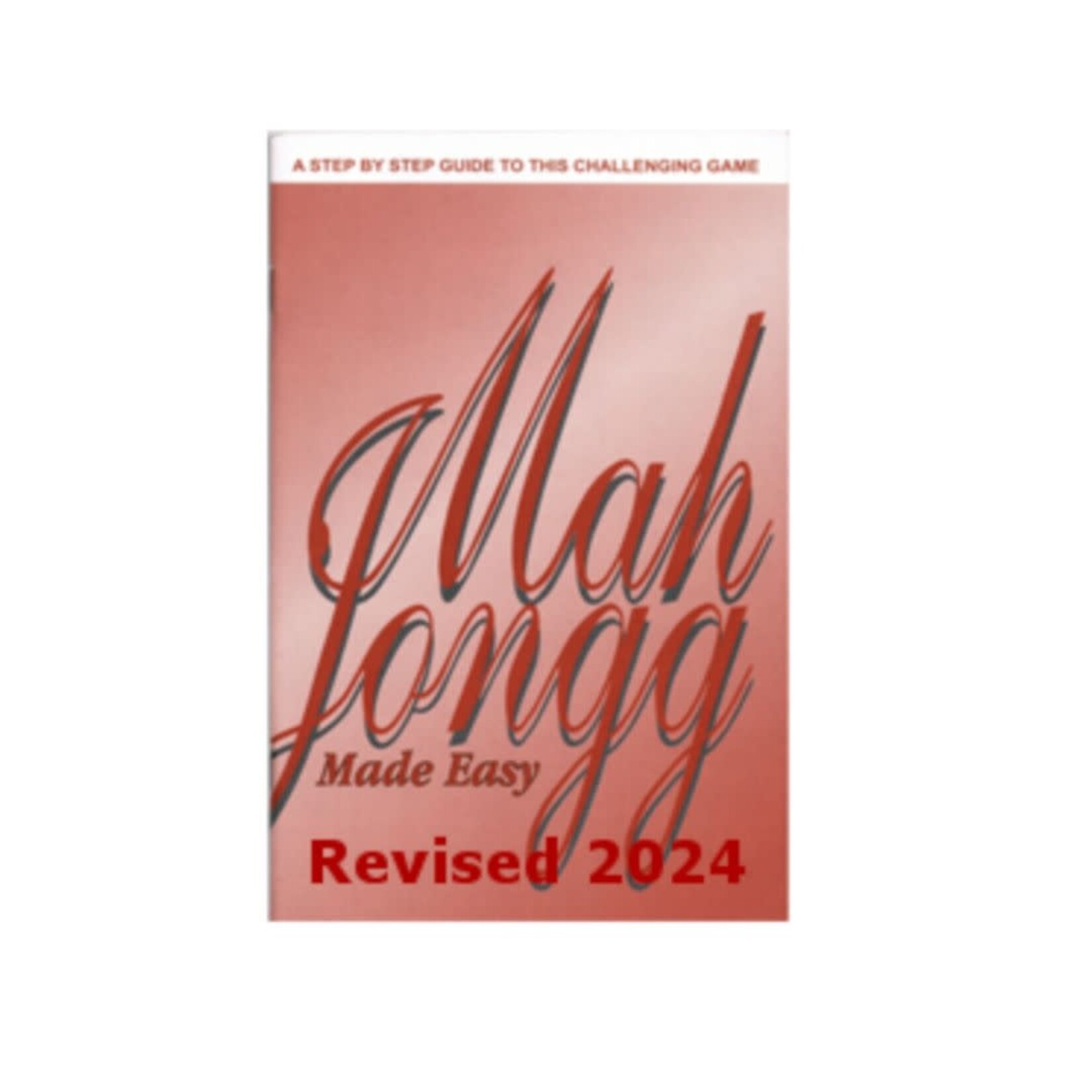 National Mah Jongg League "Mah Jongg Made Easy" Instruction Book