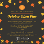 October 22nd Open Play