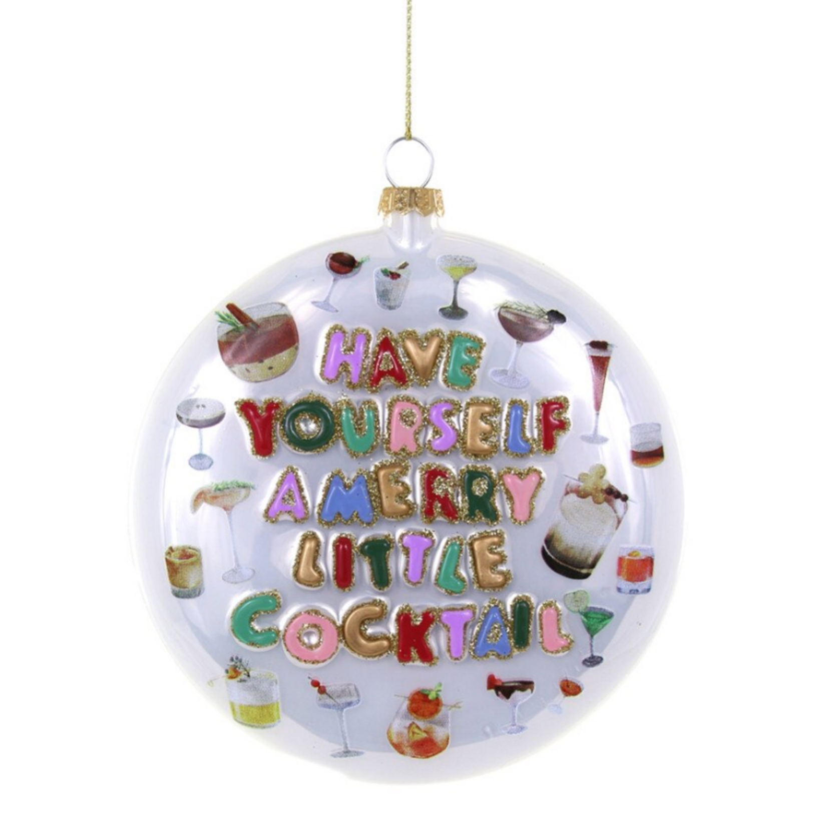Cody Foster HAVE YOURSELF A MERRY LITTLE COCKTAIL ORNAMENT