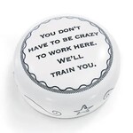 Harvy Canes Paperweights Crazy To Work Here