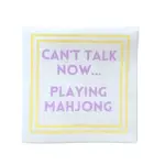 My Fair Mahjong "Can't Talk Now" 5x5 Luxury Mahjong Napkins