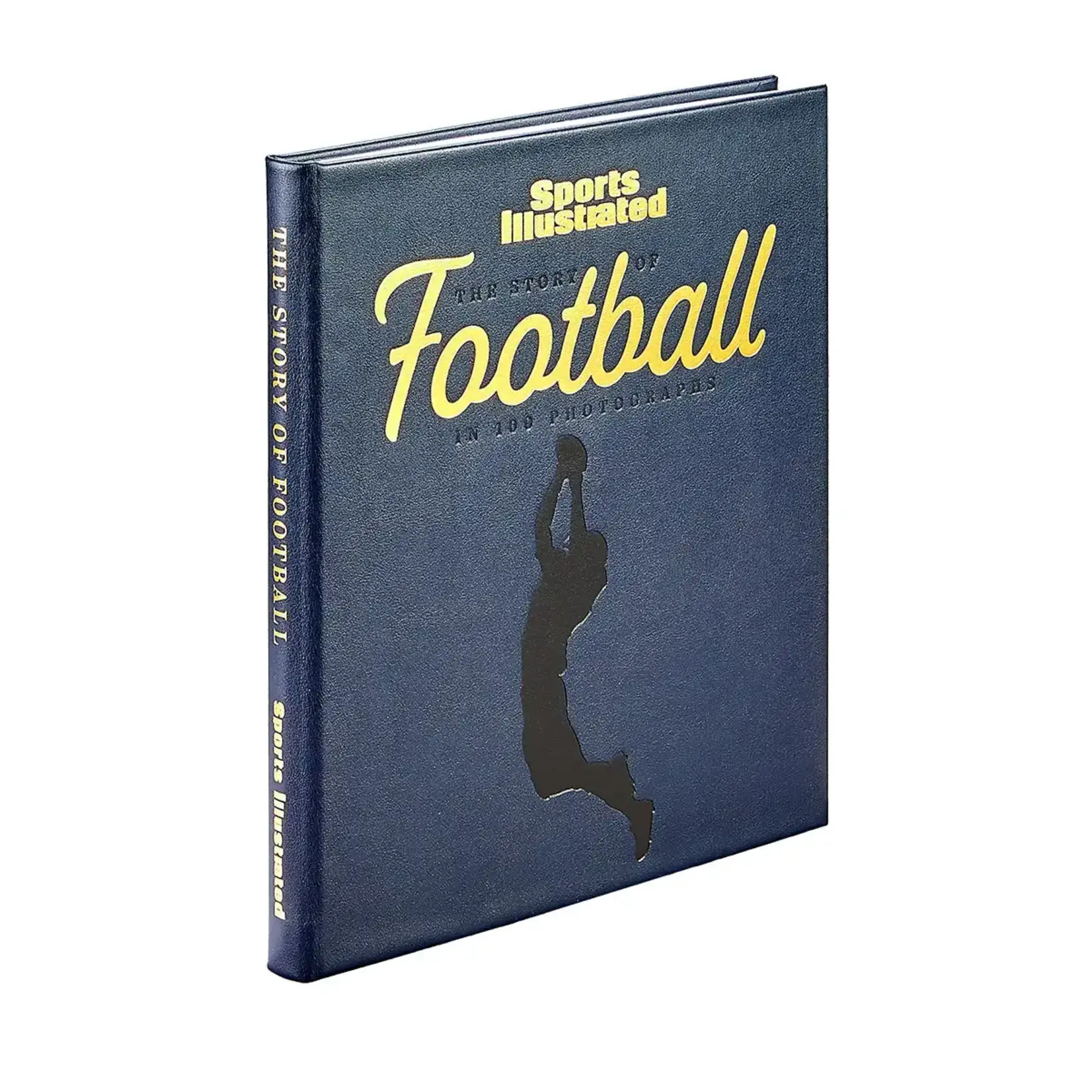 Graphic Image Inc. The Story of Football in 100 Photographs by Sports Illustrated