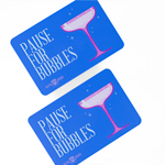 Bam Bird Boutique PAUSE FOR BUBBLES SHUFFLERS