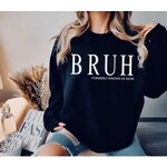 Rustic Girls BRUH Formerly Known As Mom Crew Black