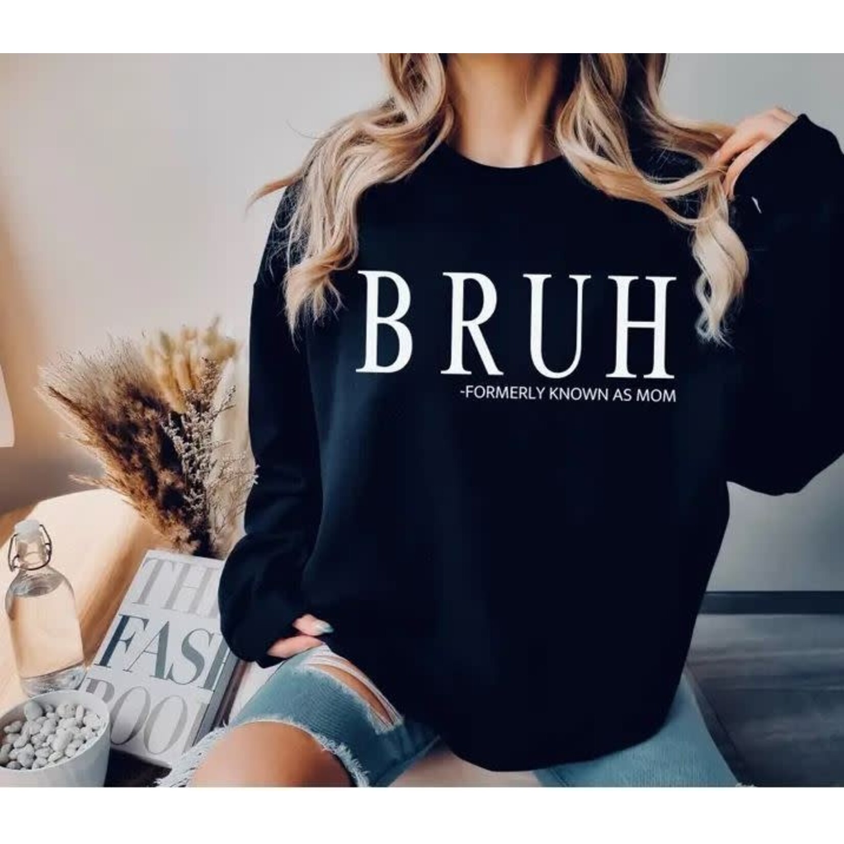 Rustic Girls BRUH Formerly Known As Mom Crew Black
