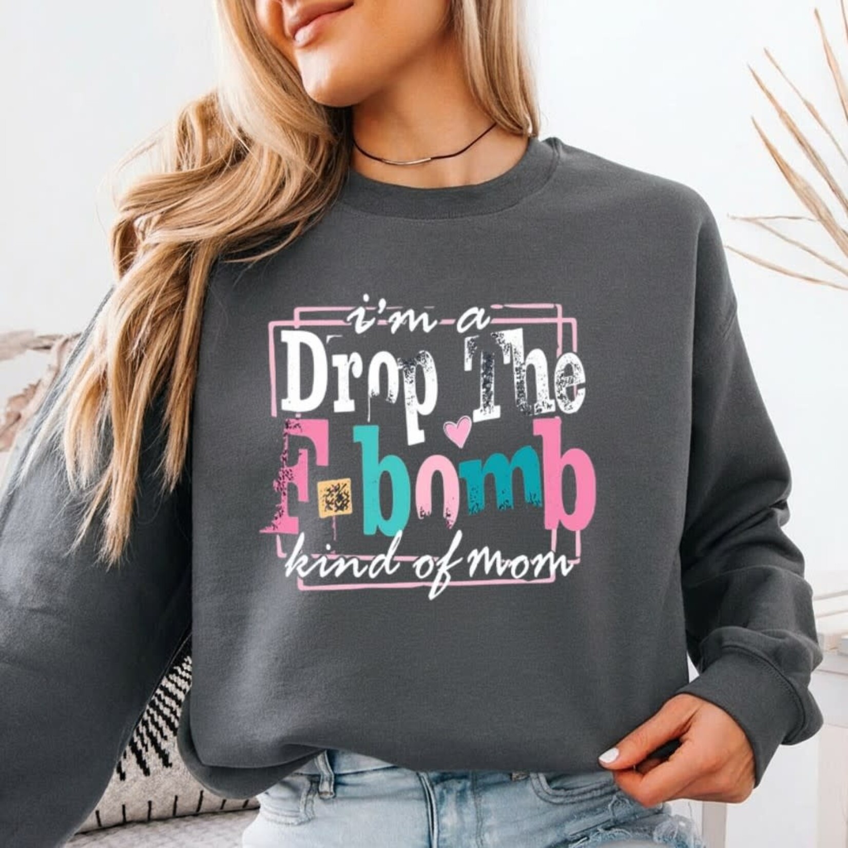 Royal Blush Dropping The F Bomb Kind Of Mom Sweatshirt Charcoal