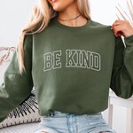 Royal Blush Be Kind Embroidered Sweatshirt Military Green