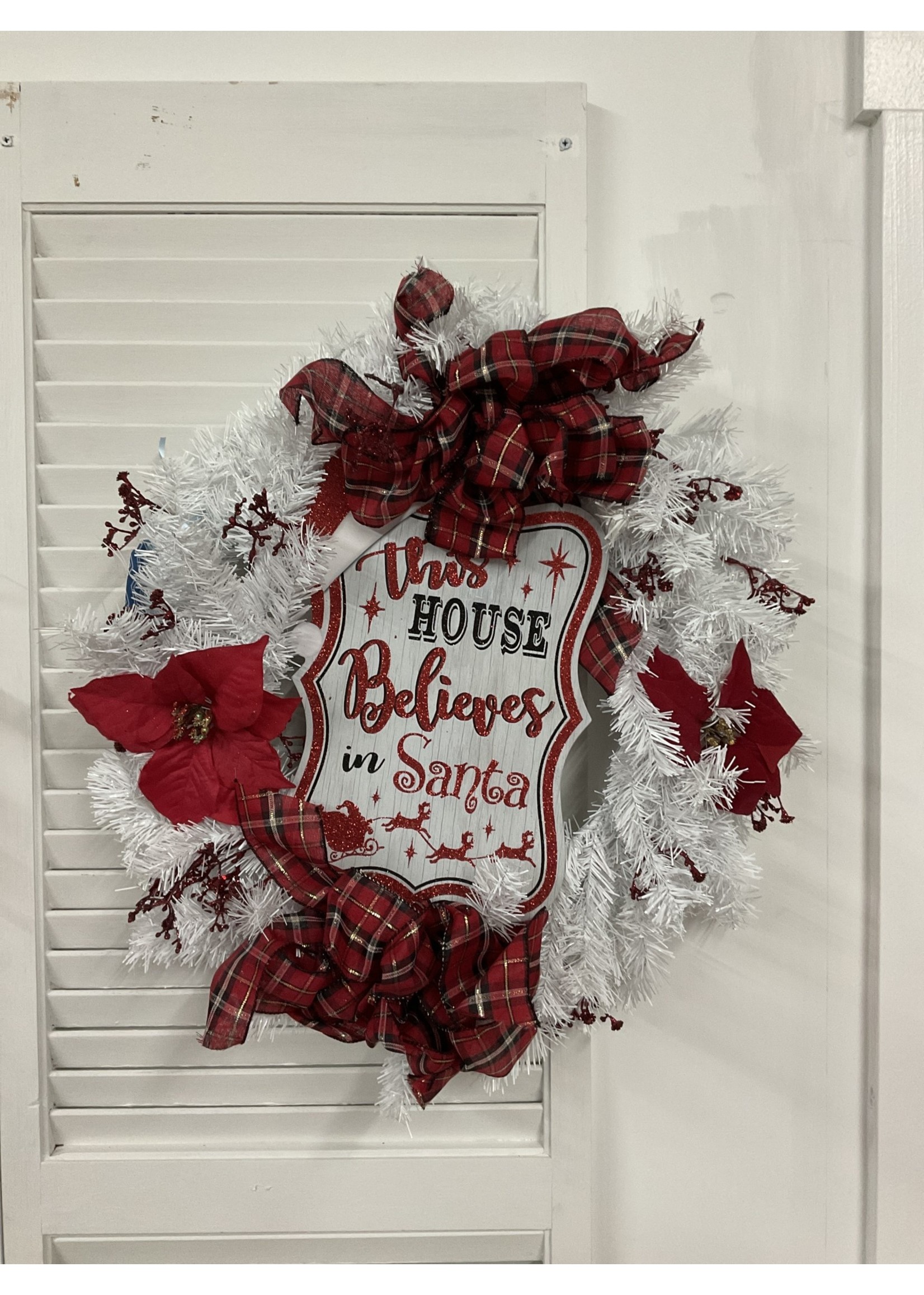 My New Favorite Thing Wreath Evergreen White "This House Believes in Santa" with Poinsettias, Red Plaid Ribbon 22 inches