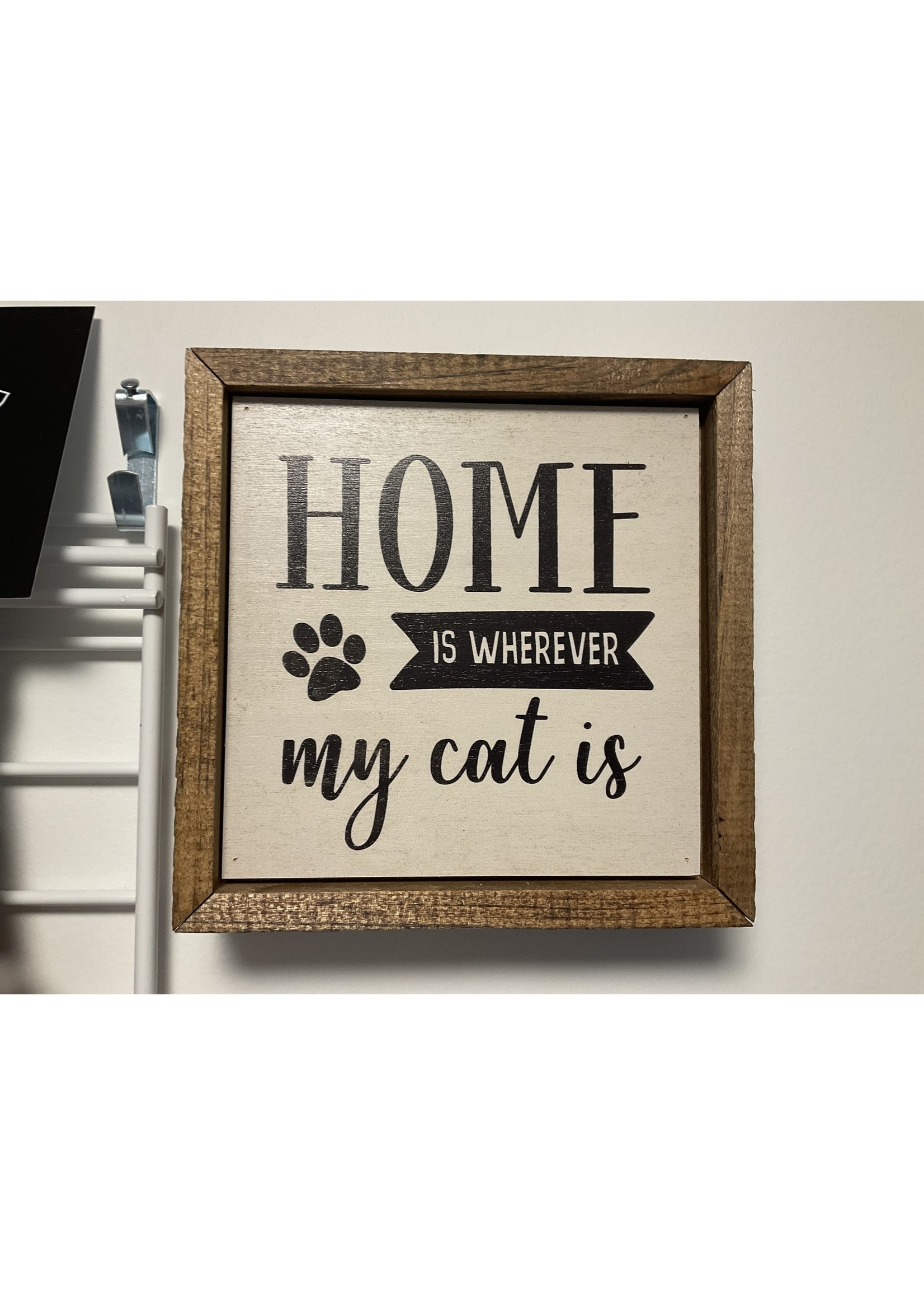 Driftless Studios Sign 6x6 Home is Where My Cat Is