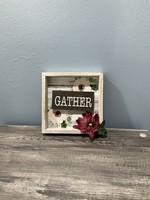 My New Favorite Thing Sign "Gather" w/Red Flower 6x6