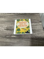 My New Favorite Thing 243 Coaster Tile 4x4-White w/Toucan "Another Day in Paradise"