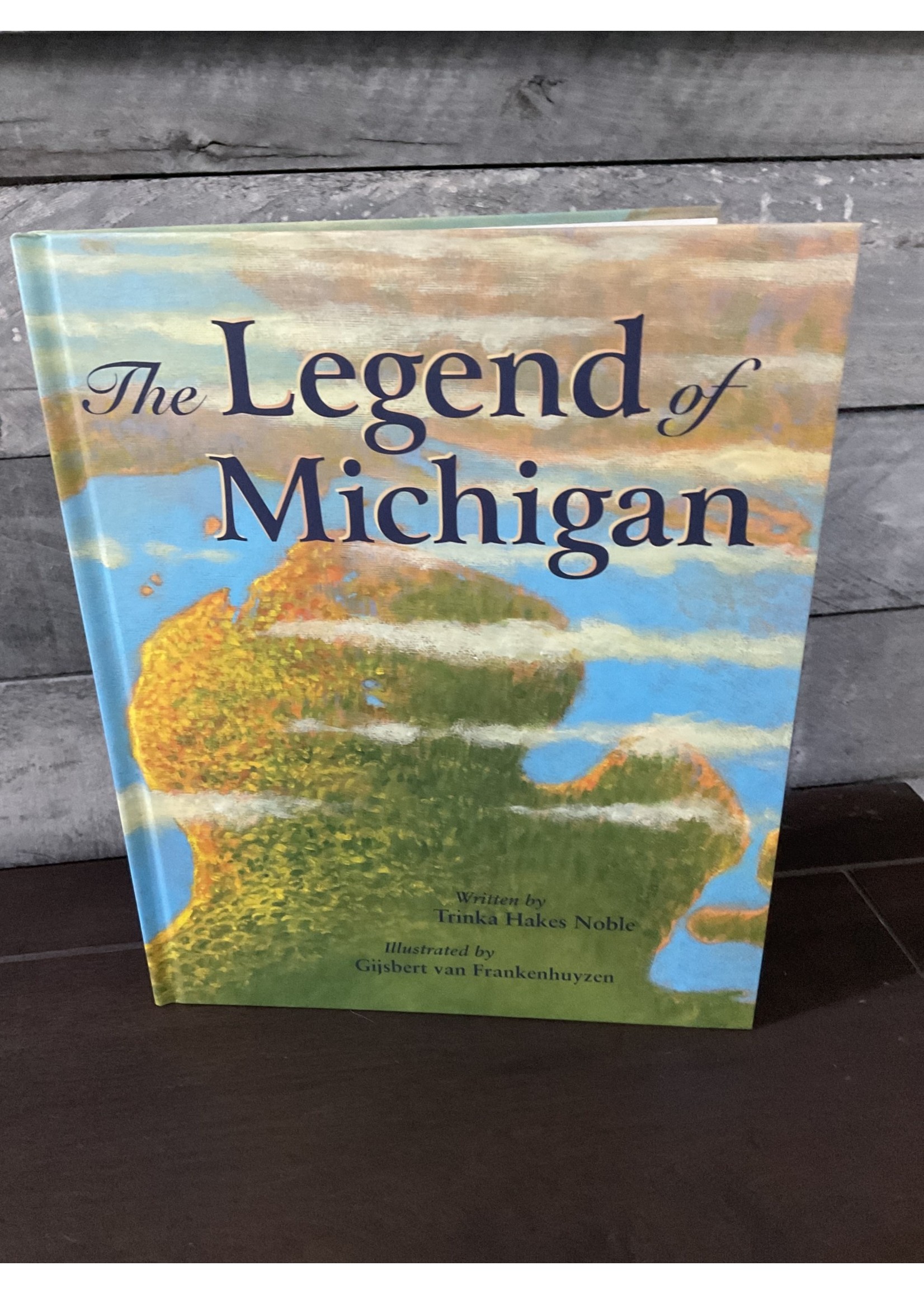 Sleeping Bear Press The Legend of Michigan Hardcover Book