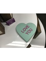 My New Favorite Thing Sign Wood Green Heart with Pink "Love You"