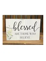 Jarmz Designs Shelf Sitter Blessed Are Those Who Believe