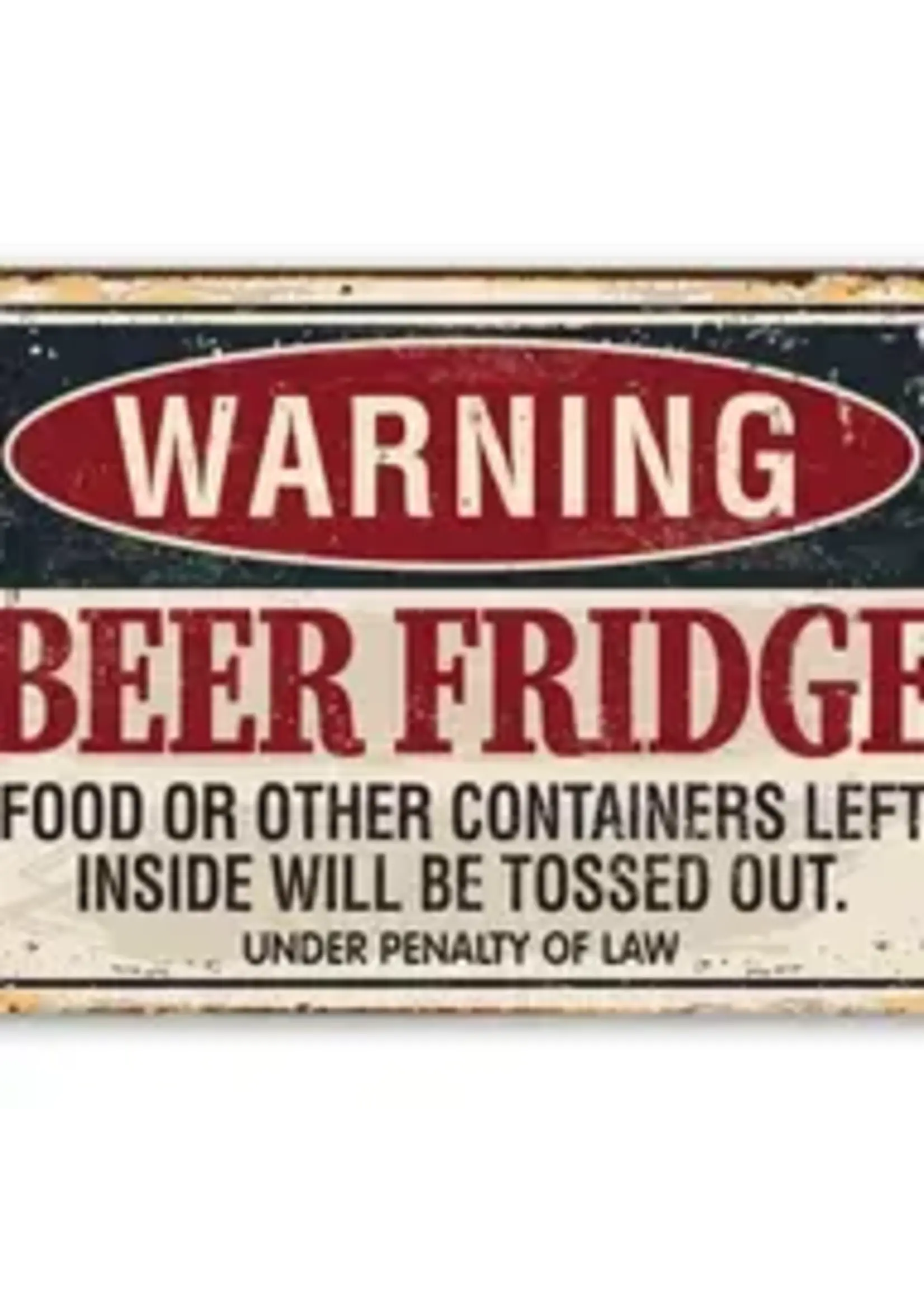 Lone Star Art Warning Beer Fridge - Metal Sign