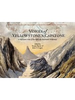 Absaroka-Beartooth Wilderness Foundation Voices of Yellowstone's Capstone