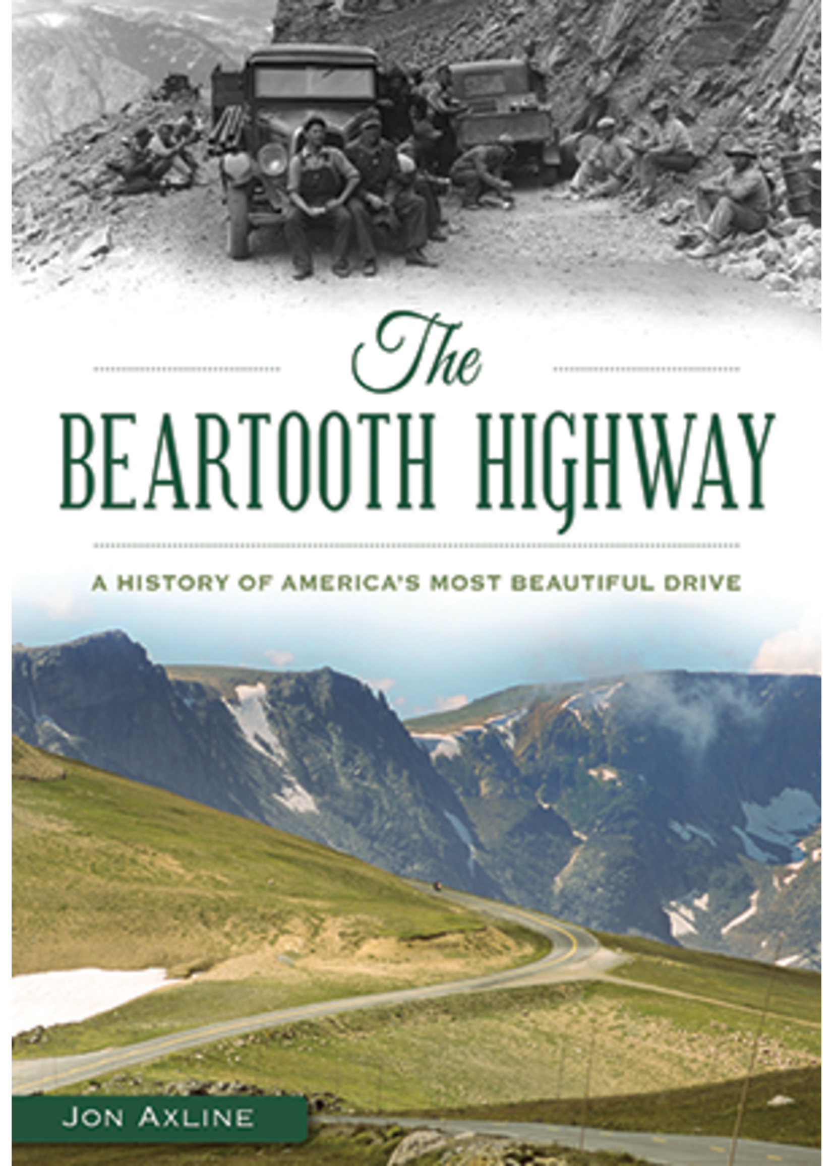 History Press The Beartooth Highway