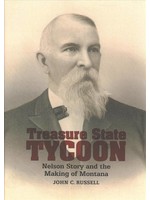 Mt Historical Society Press Treasure State Tycoon