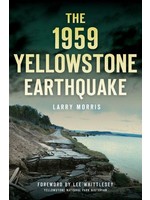 History Press The 1959 Y Earthquake